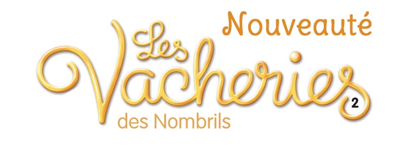 Les vacheries des Nombrils, tome 2